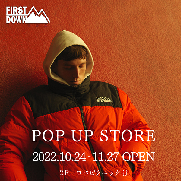 FIRST DOWN POP UP STORE