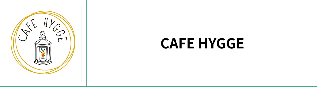 CAFE HYGGE